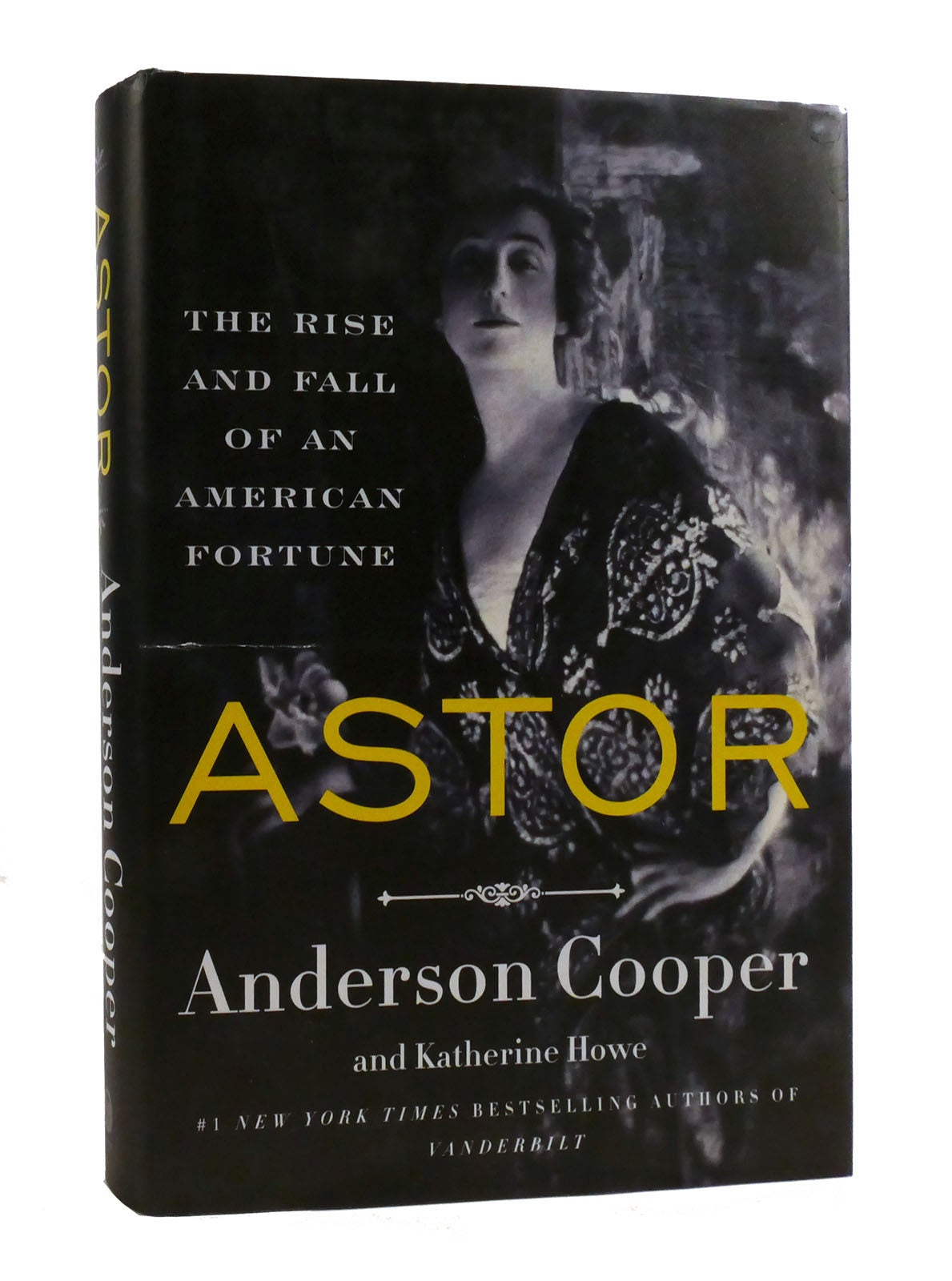 Astor Book ASTOR The Rise and Fall of an American Fortune | Katherine Howe ...