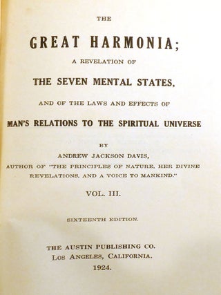 THE GREAT HARMONIA 5 VOLUME SET; A Revelation of the Seven Mental States, and of the Laws and Effects of Man's Relations to the Spiritual Universe