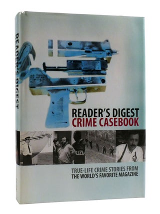 Item #190728 READER'S DIGEST CRIME CASEBOOK True-Life Crime Stories from the World's Favorite...