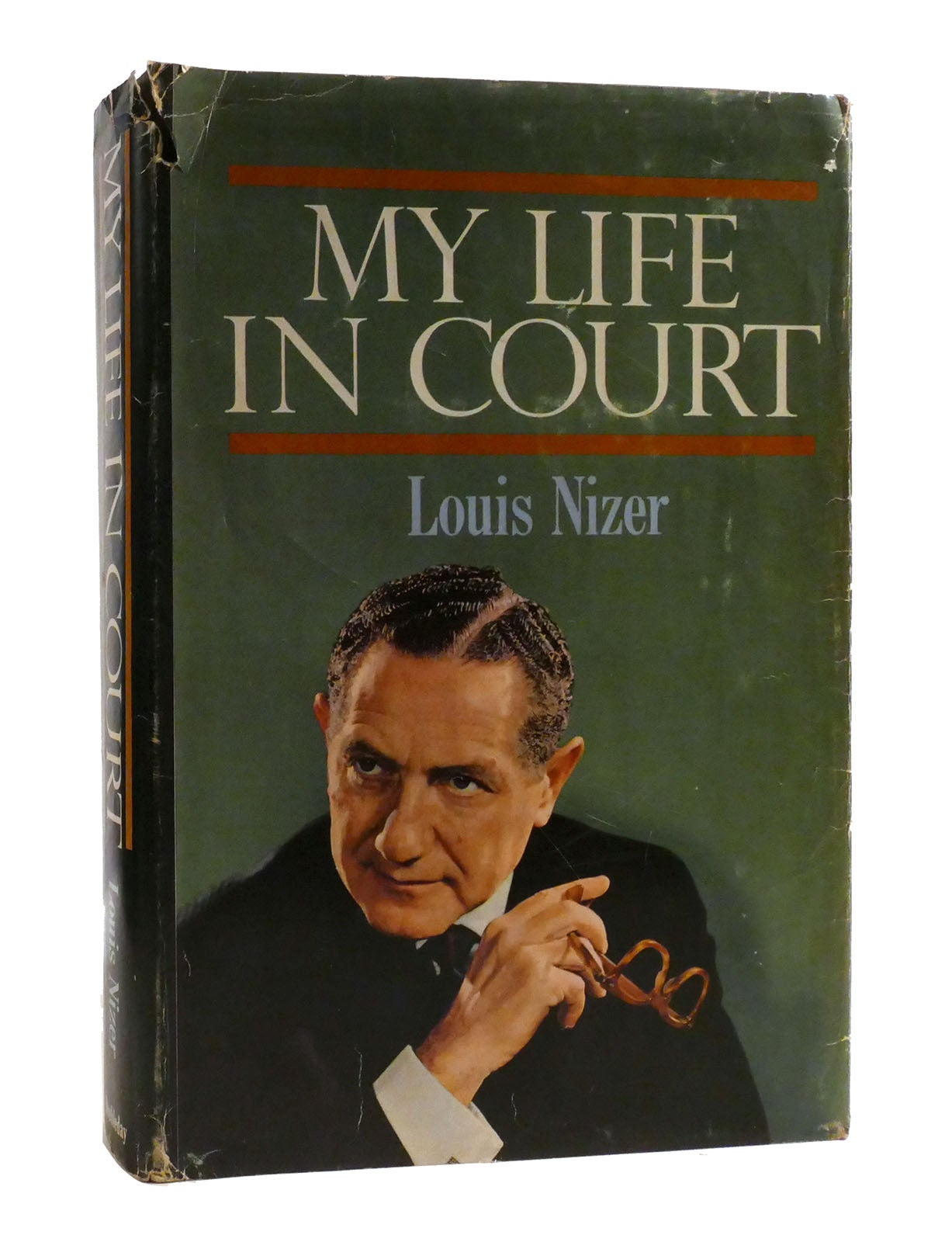 MY LIFE IN COURT | Louis Nizer | First Edition; First Printing
