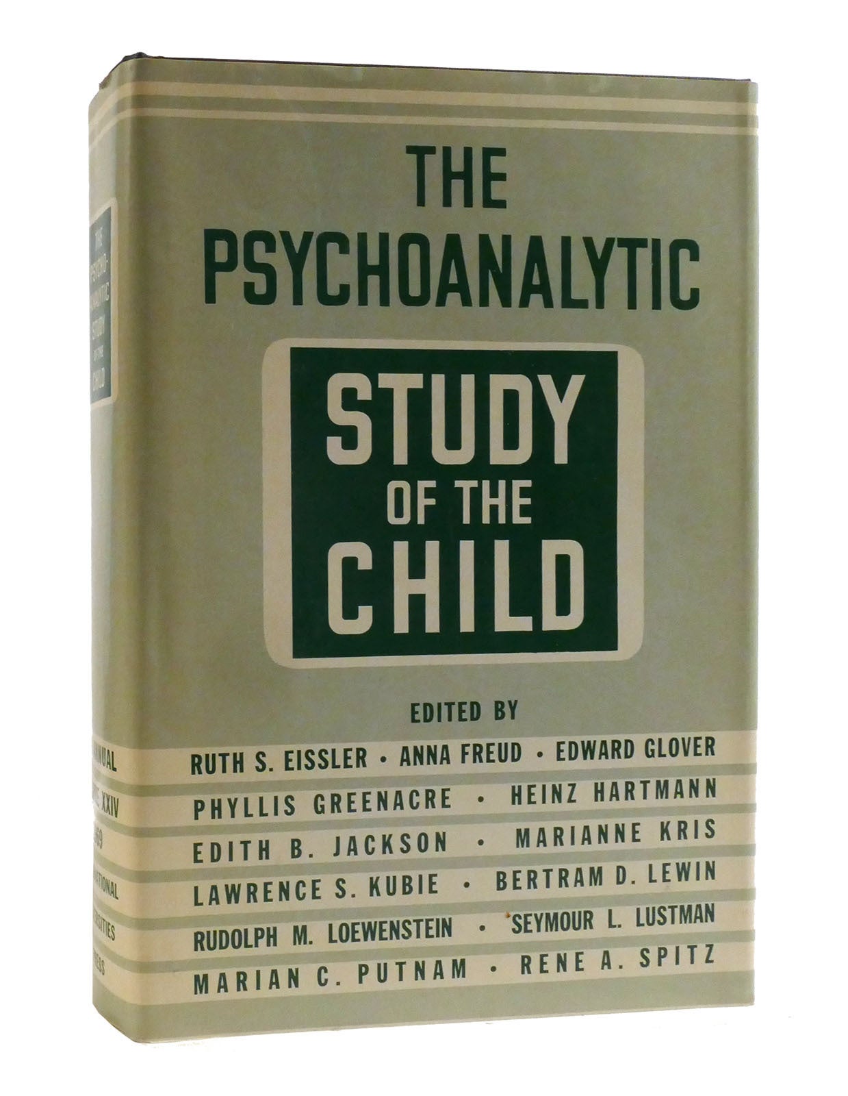 THE PSYCHOANALYTIC STUDY OF THE CHILD Volume XXIV | Anna Freud | First ...