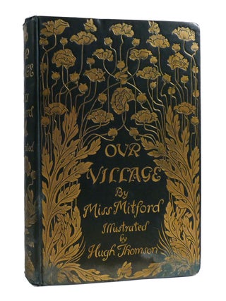 OUR VILLAGE. Hugh Thomson Mary Russell Mitford.