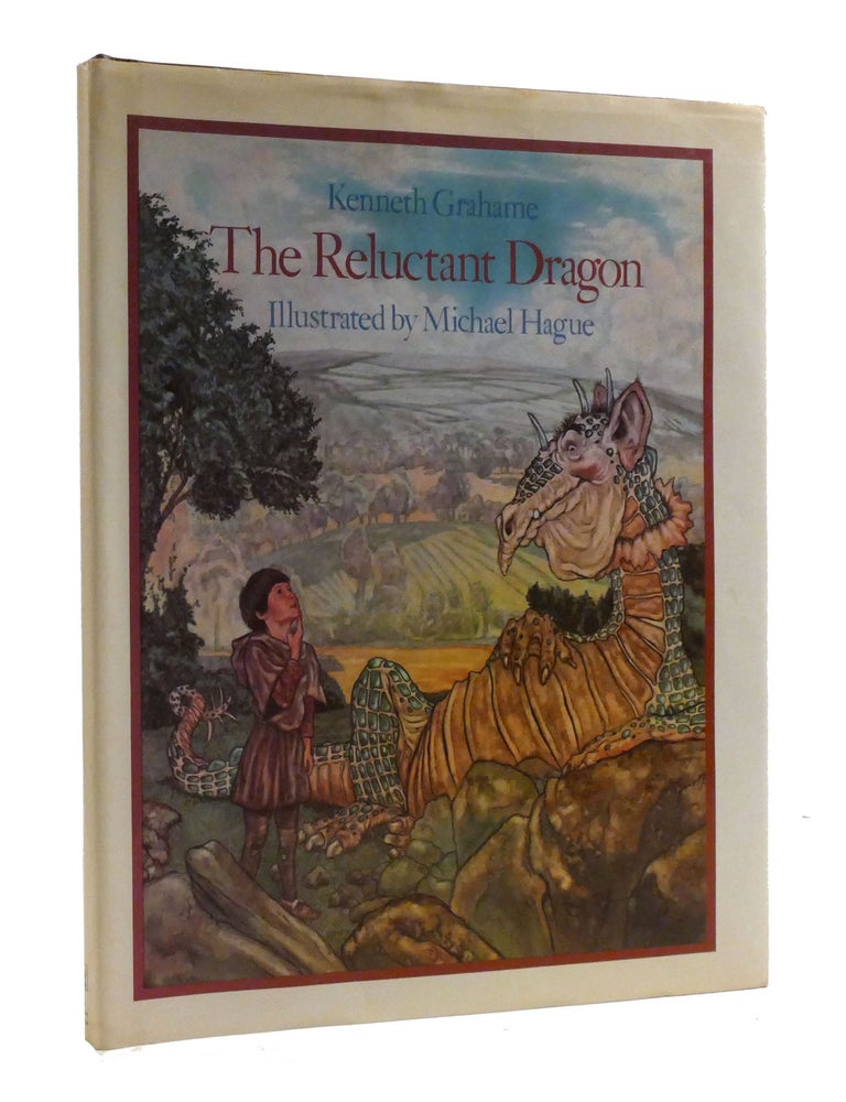 Item #191368 THE RELUCTANT DRAGON. Kenneth Grahame, Michael Hague.