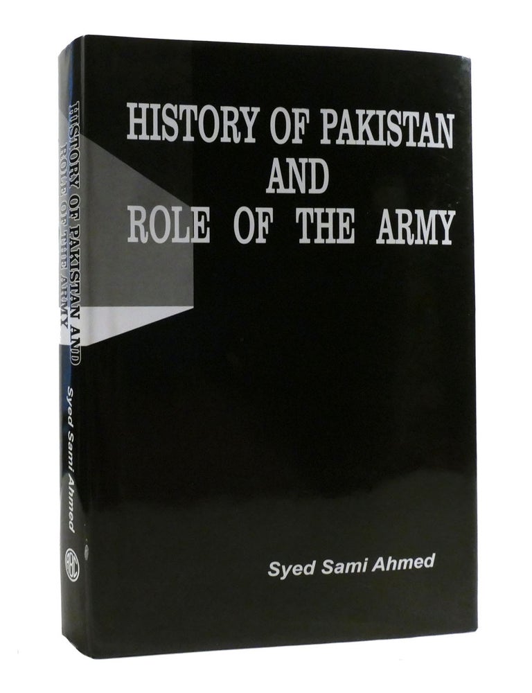 HISTORY OF PAKISTAN AND ROLE OF THE ARMY | Syed Sami Ahmad | First ...