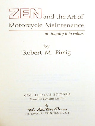 ZEN AND THE ART OF MOTORCYCLE MAINTENANCE; Easton Press Signed