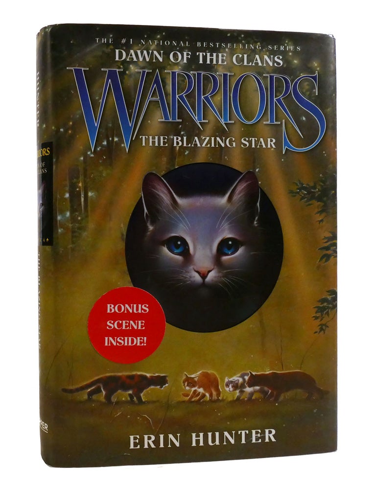 Warriors: Dawn of the Clans #4: The Blazing Starby Erin
