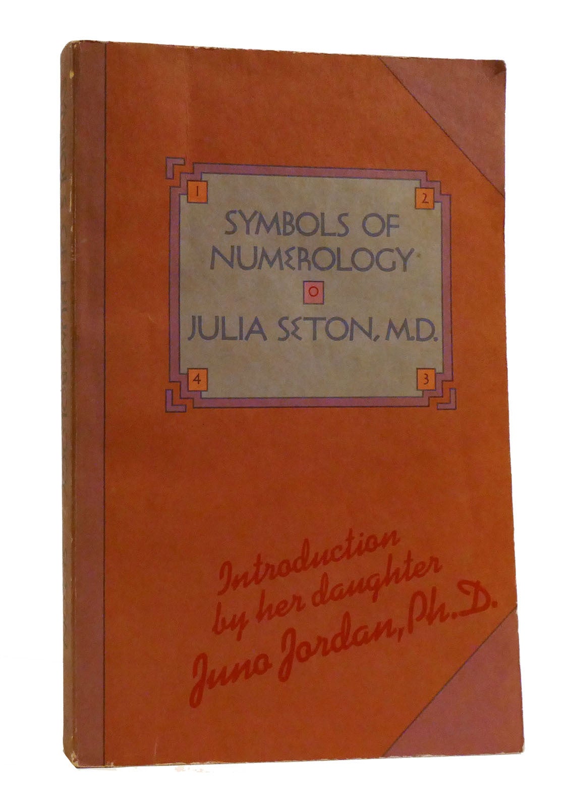 SYMBOLS OF NUMEROLOGY Julia Seton First Edition First Printing Symbols of numerology julia seton first edition first printing