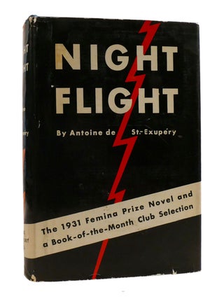 NIGHT FLIGHT. Antoine De St. Exupery.