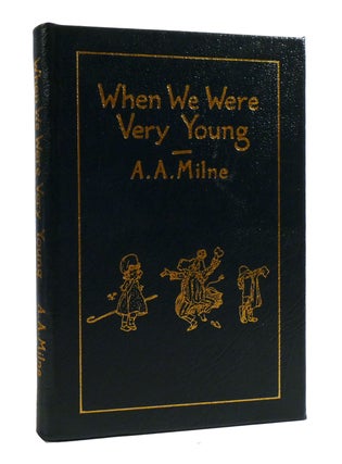 Item #192201 WHEN WE WERE VERY YOUNG; Easton Press. A. A. Milne