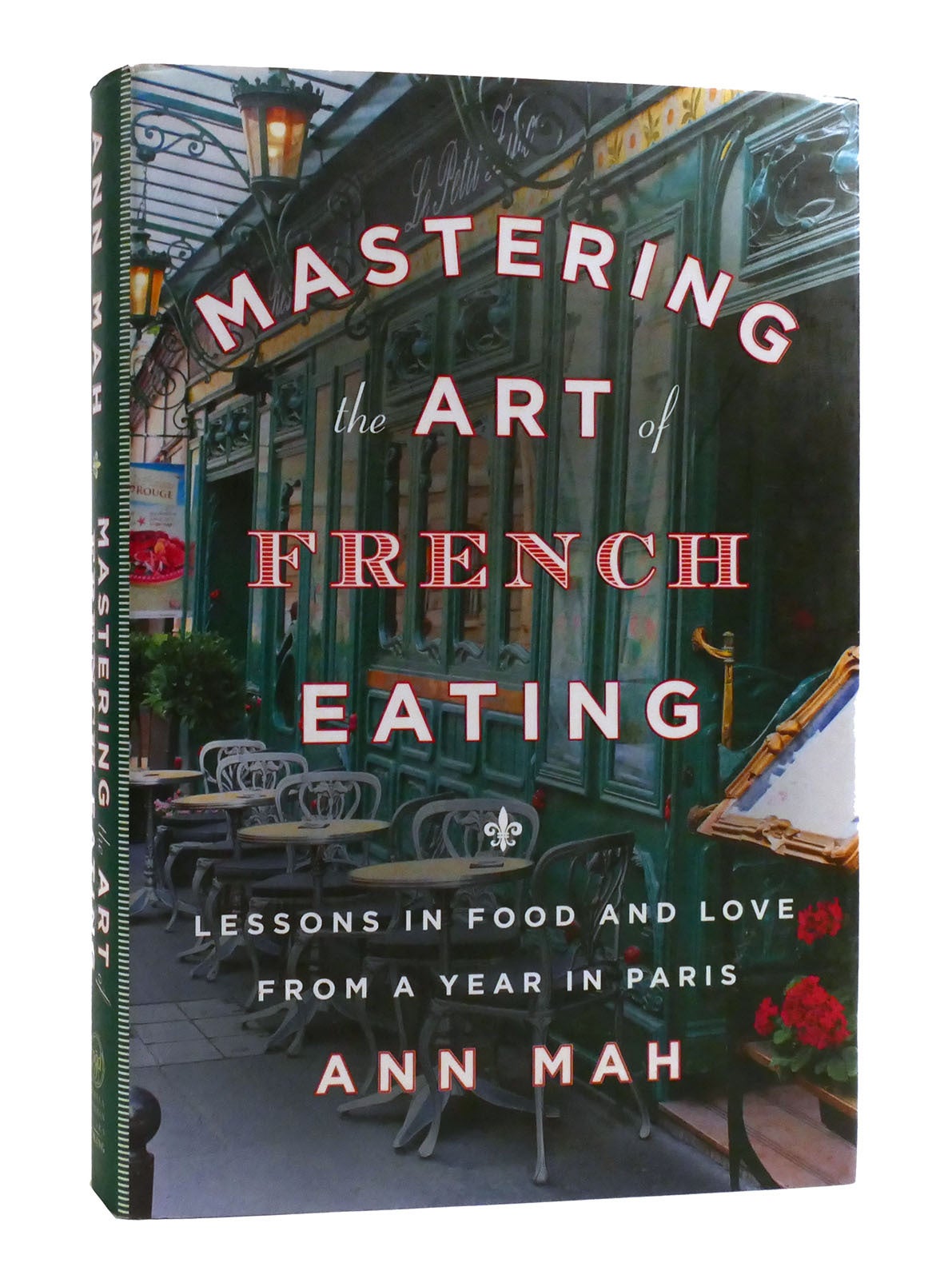 MASTERING THE ART OF FRENCH EATING; Lessons in Food and Love from a ...