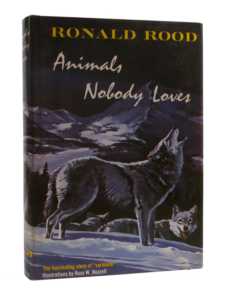 ANIMALS NOBODY LOVES The Fascinating Story of Varmints | Ronald Rood ...