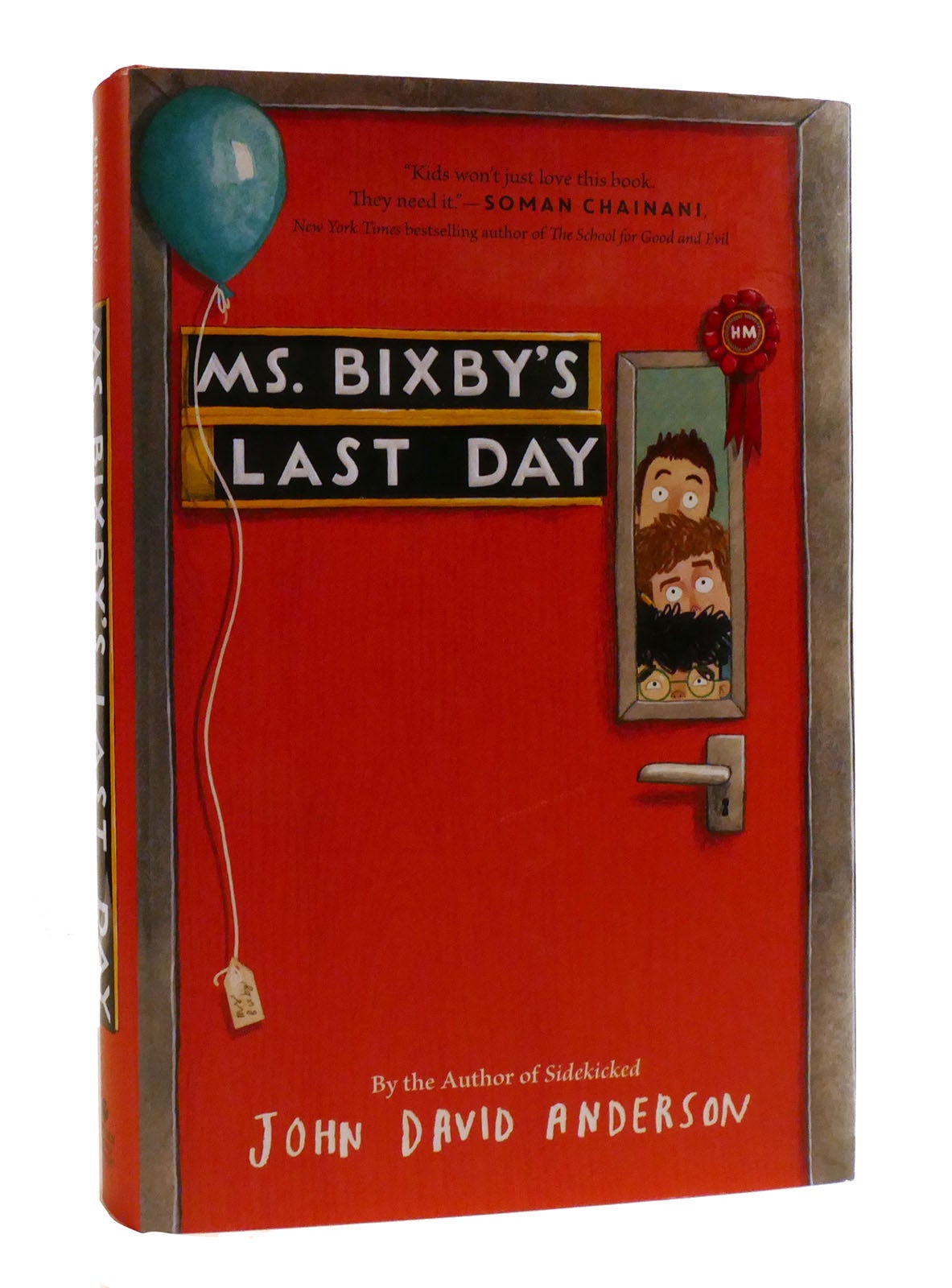 MS. BIXBY'S LAST DAY John David Anderson First Edition; First