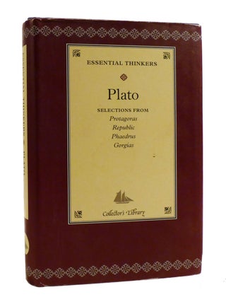 Item #193104 SELECTIONS FROM PROTAGORAS, REPUBLIC, PHAEDRUS, GORGIAS. Plato