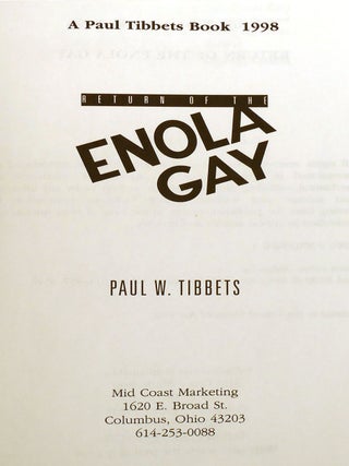 RETURN OF THE ENOLA GAY; Signed