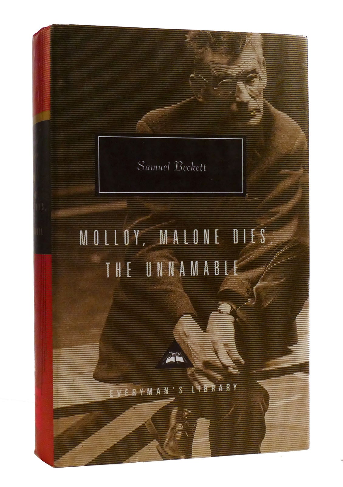 MOLLOY, MALONE DIES, THE UNNAMABLE; Everyman's Library | Samuel