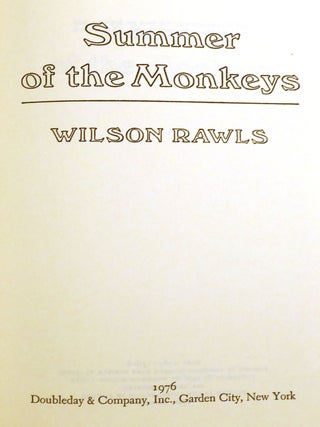 SUMMER OF THE MONKEYS; Signed