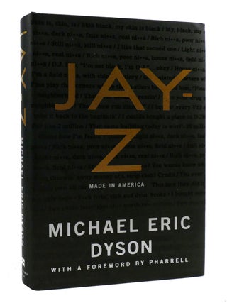 Item #193462 JAY-Z; Made in America. Michael Eric Dyson