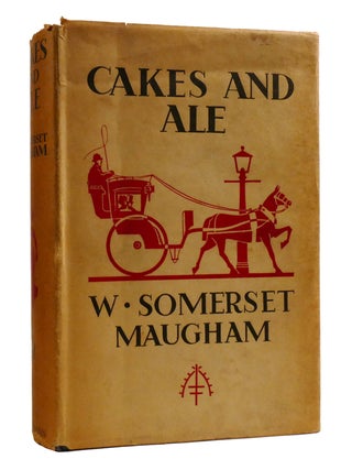 CAKES AND ALE. W. Somerset Maugham.