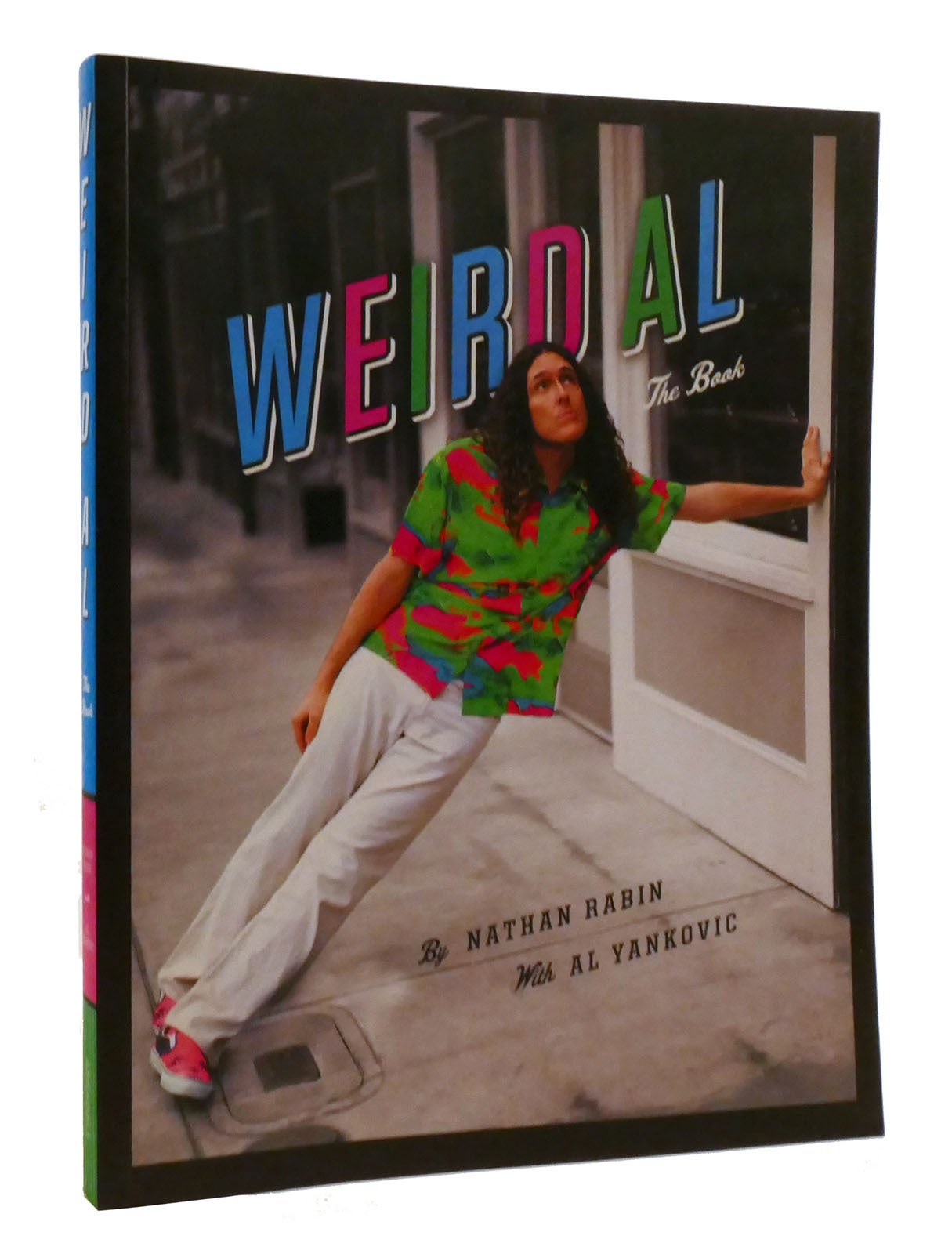 Nathan Rabin WEIRD AL The Book | Weird Al Yankovic Nathan Rabin | First Edition Thus ...