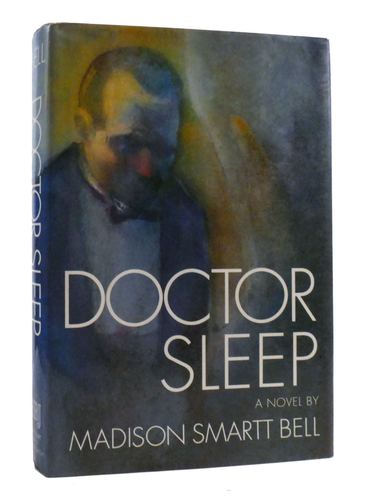 DOCTOR SLEEP | Madison Smartt Bell | First Edition; First Printing