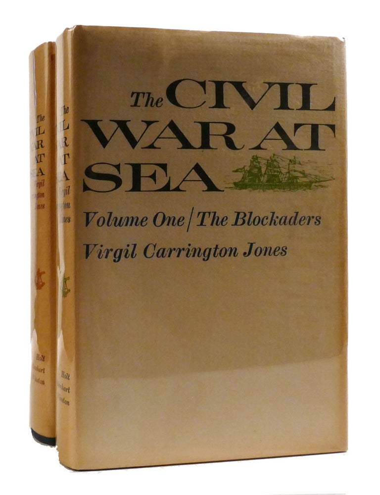 Item #194581 THE CIVIL WAR AT SEA 2 VOLUME SET. Virgil Carrington Jones.