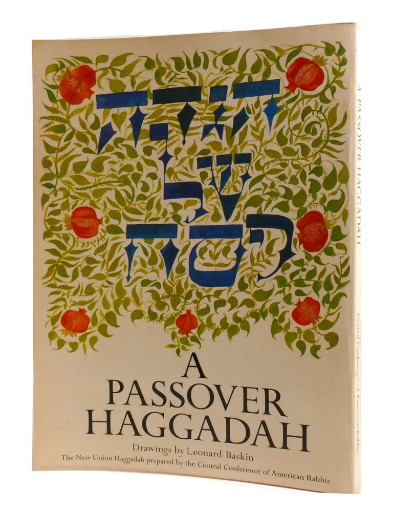 A PASSOVER HAGGADAH: REVISED EDITION | Leonard Baskin | First Edition ...