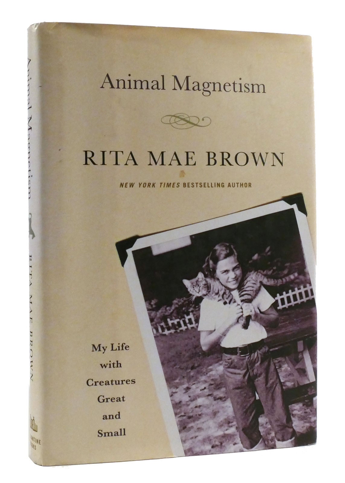 ANIMAL MAGNETISM My Life with Creatures Great and Small | Rita Mae ...
