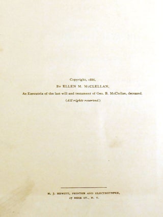 MCLELLAN'S OWN STORY; The War for the Union
