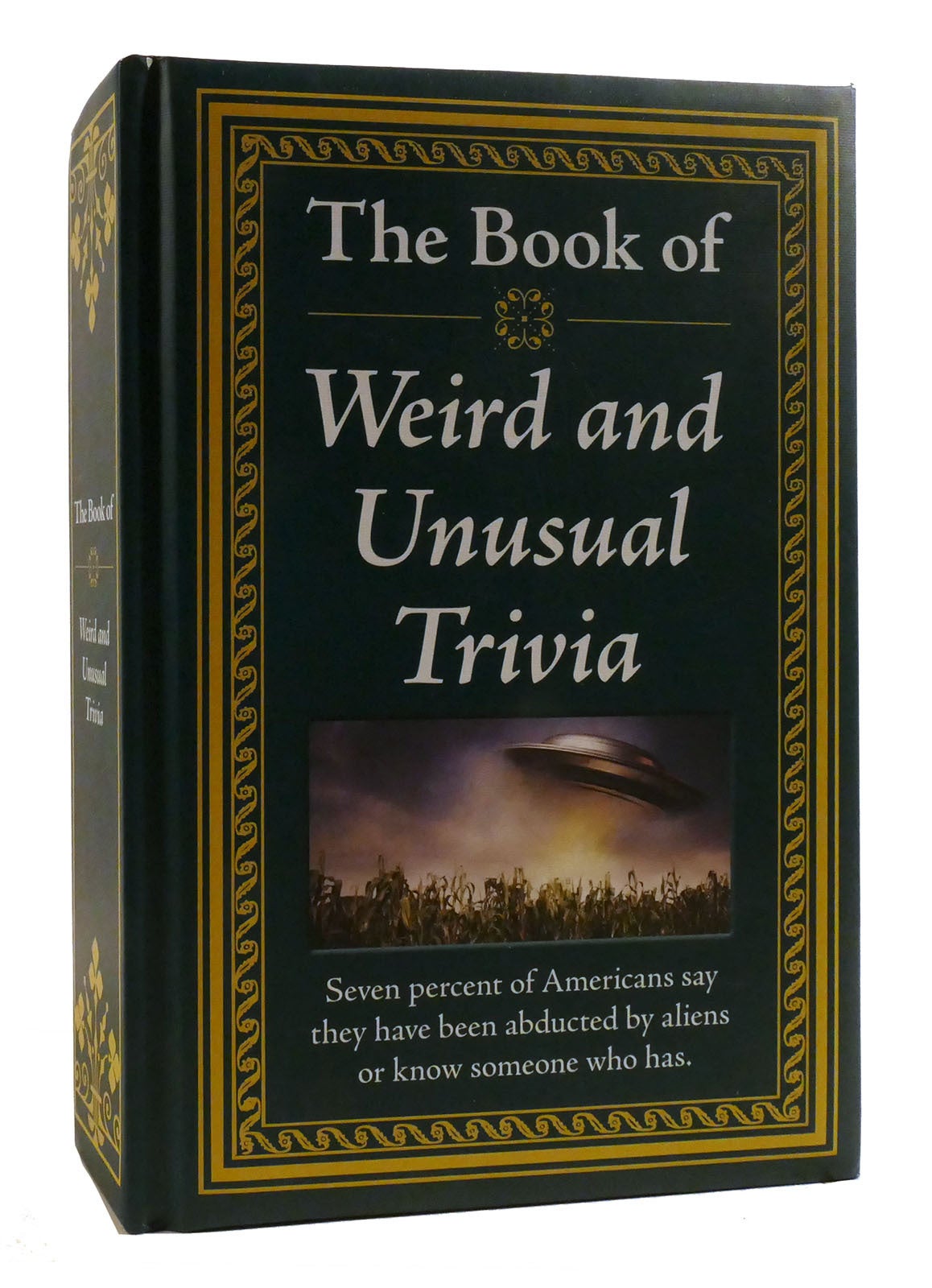 THE BOOK OF WEIRD AND UNUSUAL TRIVIA | Noted | First Edition; First ...