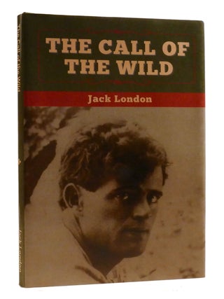 Item #195432 THE CALL OF THE WILD. Jack London