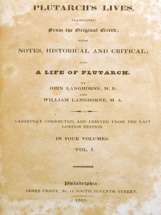 PLUTARCH'S LIVES Translated from the Original Greek in Four Volumes