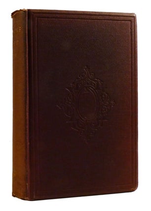 THE PROSE WORKS OF RALPH WALDO EMERSON; In Two Volumes