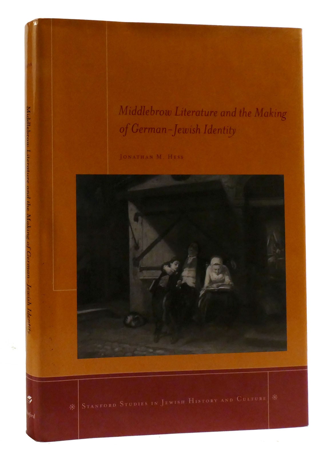 MIDDLEBROW LITERATURE AND THE MAKING OF GERMAN-JEWISH IDENTITY ...