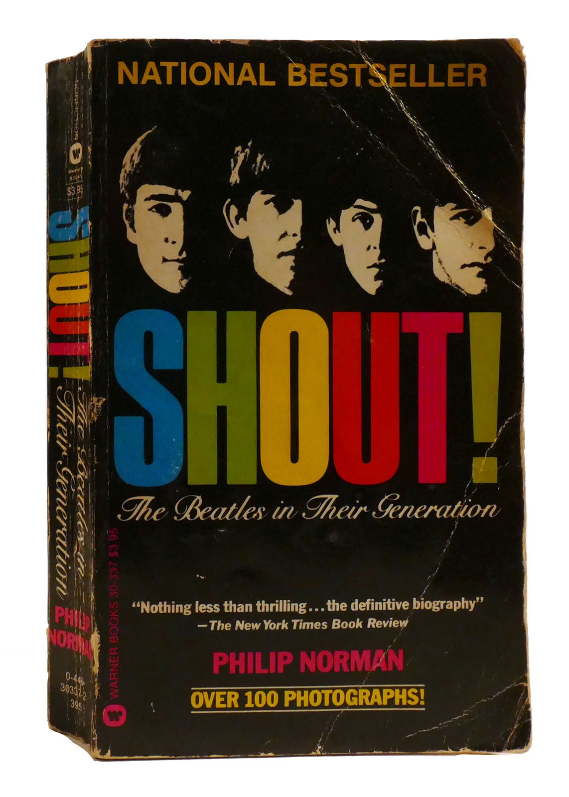 SHOUT! THE BEATLES IN THEIR GENERATION | Philip Norman | First