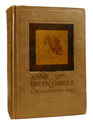 ANNE OF GREEN GABLES. L. M. Montgomery.