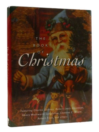 Item #197214 THE BOOK OF CHRISTMAS. Robert Louis Stevenson Charles Dickens