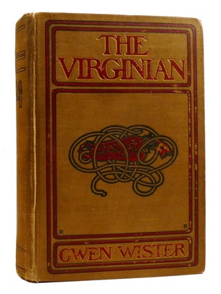 THE VIRGINIAN. Owen Wister.