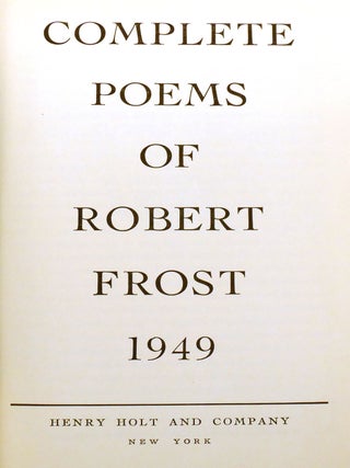 COMPLETE POEMS OF ROBERT FROST; Signed