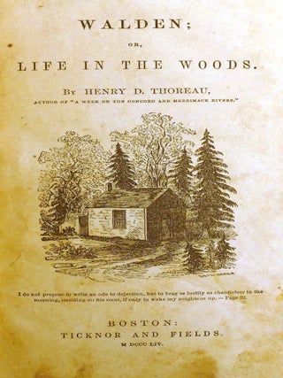 WALDEN, OR, LIFE IN THE WOODS; First Edition 1854