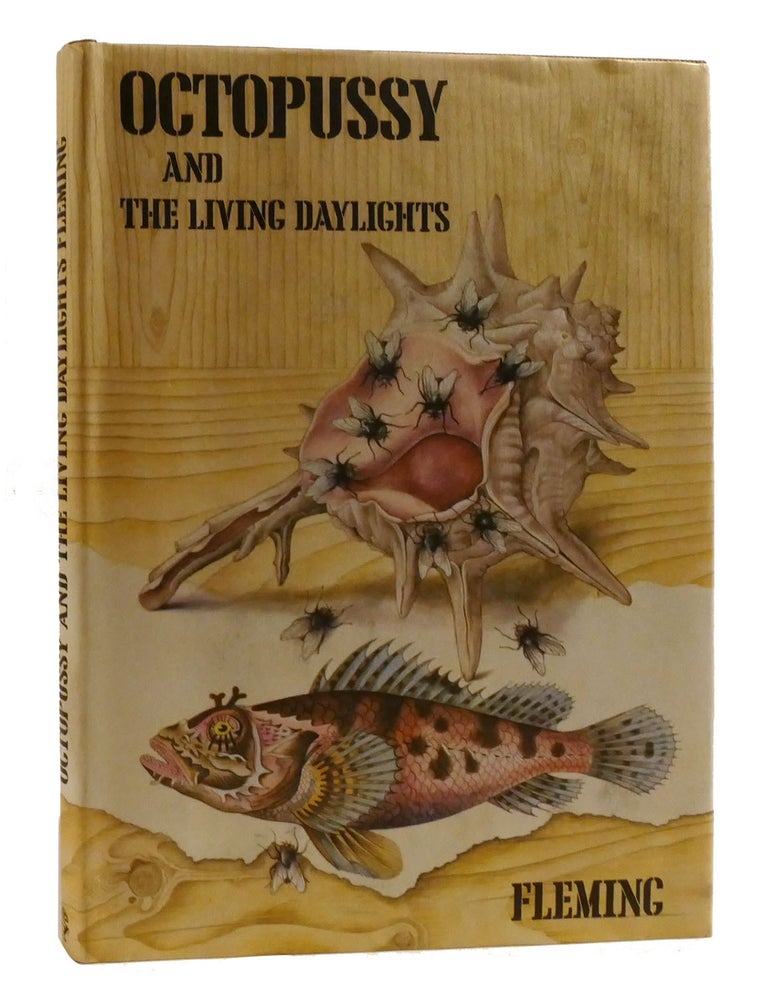 Item #197838 OCTOPUSSY AND THE LIVING DAYLIGHTS. Ian Fleming.