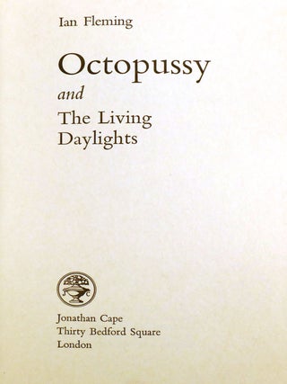 OCTOPUSSY AND THE LIVING DAYLIGHTS