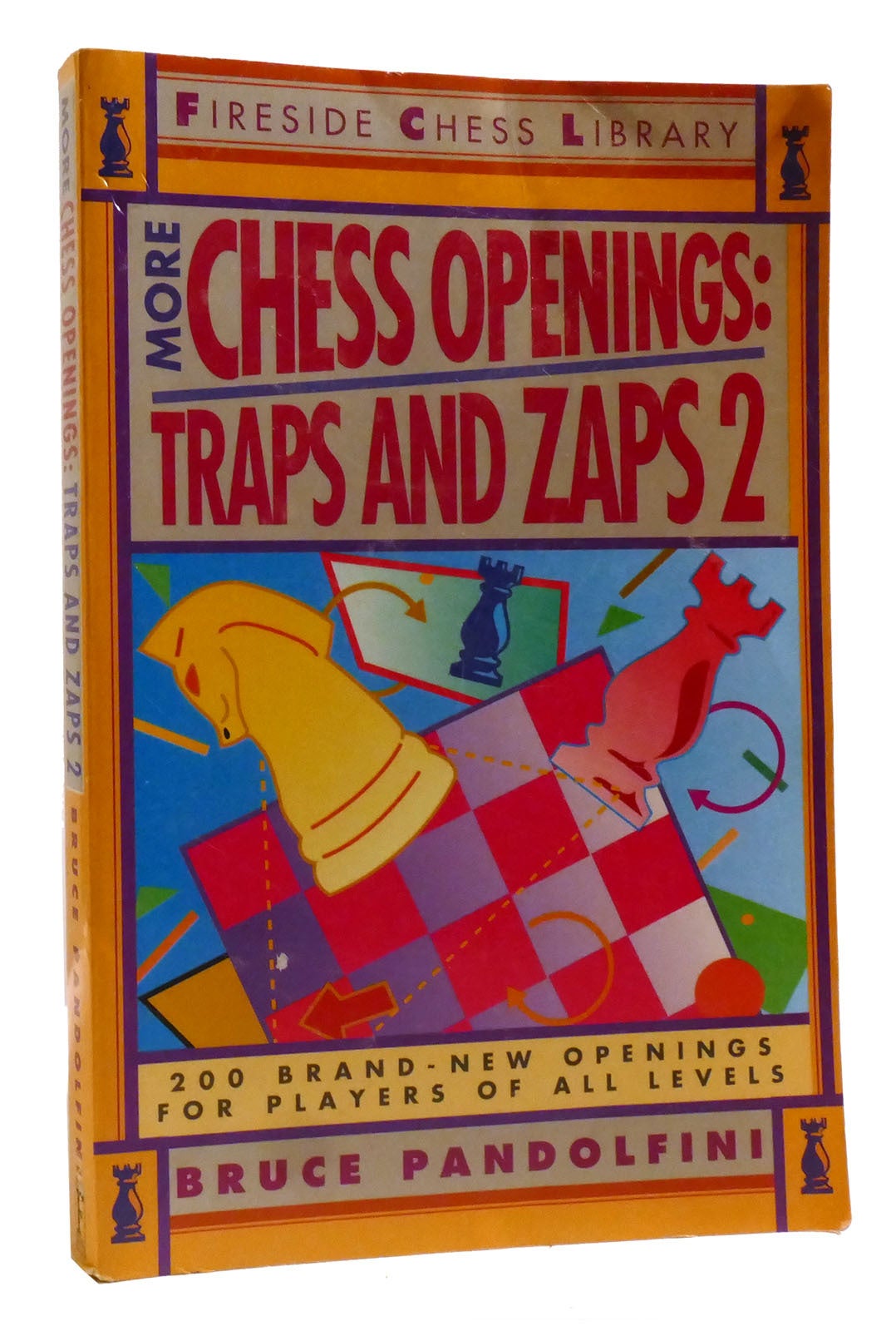 MORE CHESS OPENINGS: TRAPS AND ZAPS 2 200 Brand-New Openings for ...