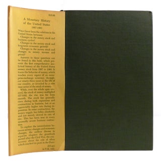 A MONETARY HISTORY OF THE UNITED STATES 1867-1960