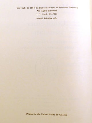 A MONETARY HISTORY OF THE UNITED STATES 1867-1960