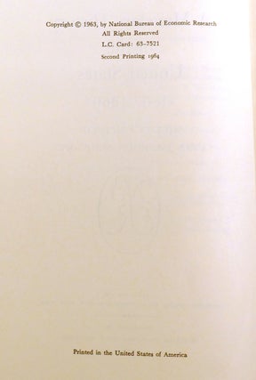 A MONETARY HISTORY OF THE UNITED STATES 1867-1960