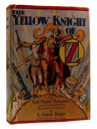 THE YELLOW KNIGHT OF OZ. Ruth Plumly L. Frank Baum.