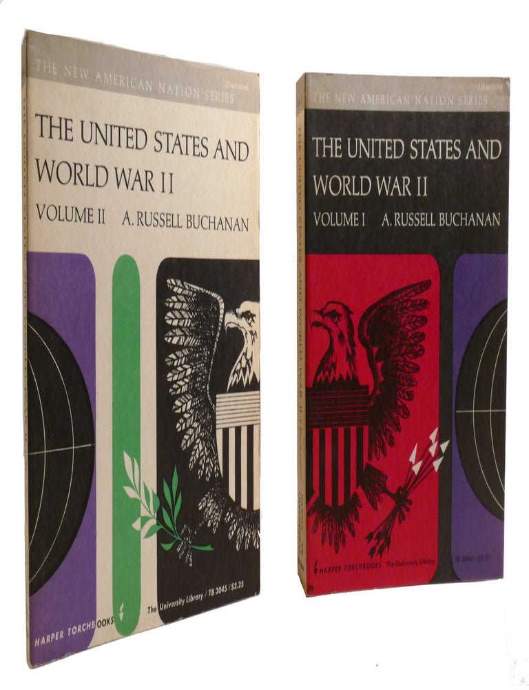 Item #198173 THE UNITED STATES AND WORLD WAR II; 2 Volume Set. A. Russell Buchanan.