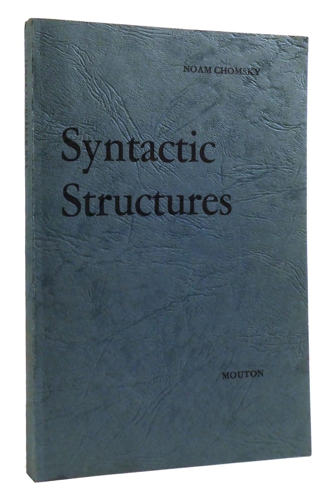 SYNTACTIC STRUCTURES | Noam Chomsky | First Edition; Ninth Printing