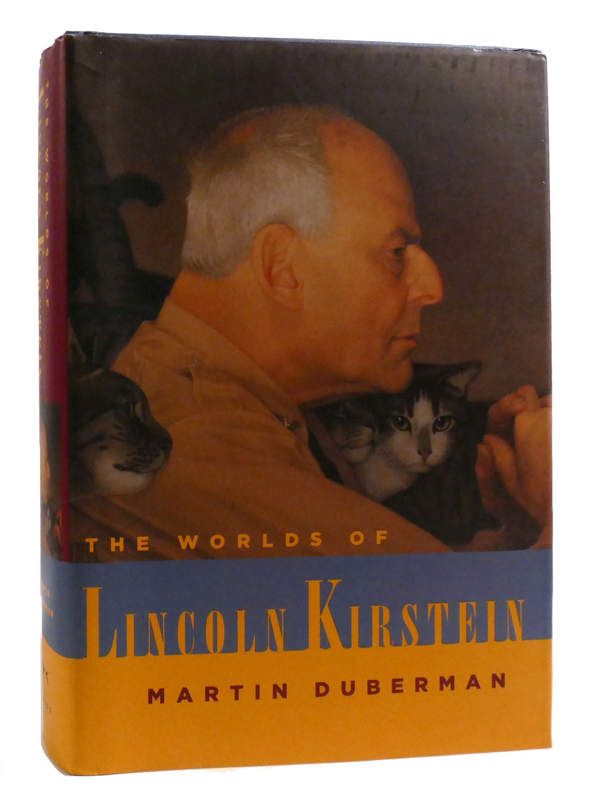 THE WORLDS OF LINCOLN KIRSTEIN | Martin Duberman | First Edition; First ...