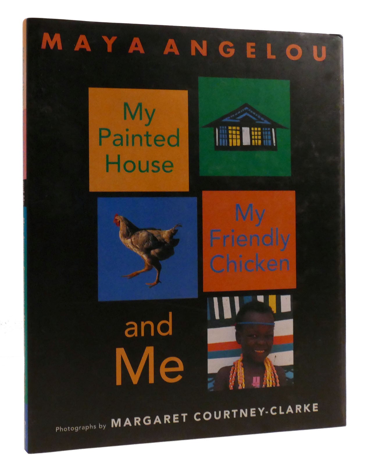 MY PAINTED HOUSE, MY FRIENDLY CHICKEN, AND ME | Maya Angelou | First ...